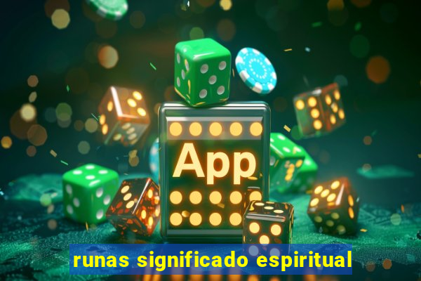 runas significado espiritual